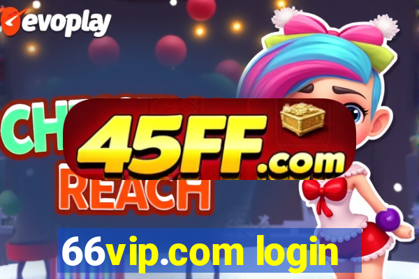 66vip.com login